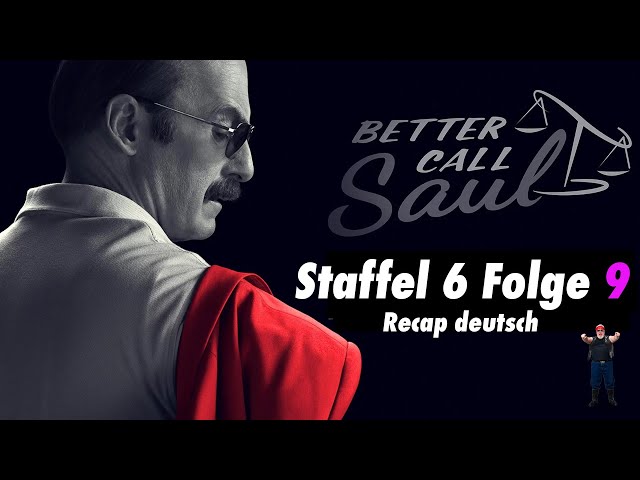 Better call Saul Staffel 6 Folge 9 Recap deutsch Spaß und Streiche Episode 9 erklärt