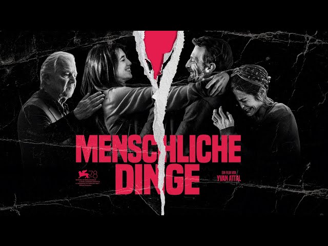 MENSCHLICHE DINGE l Deutscher Trailer