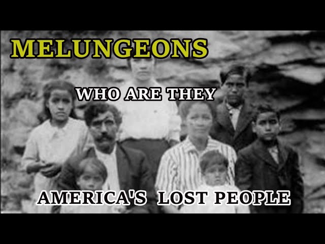 The Melungeon People, Who are They and where did they come from? America's Lost Appalachian People.