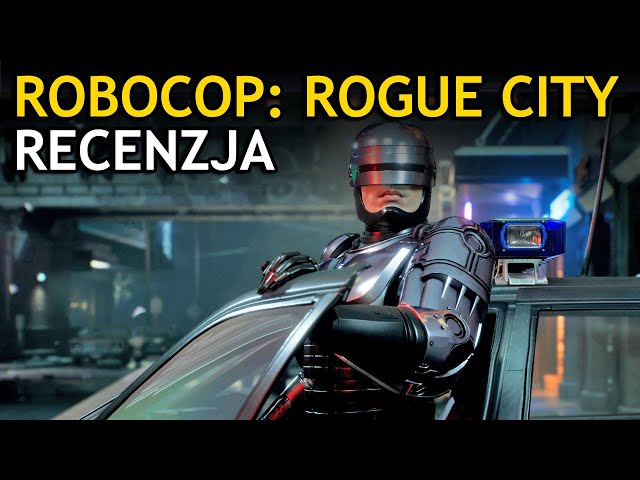 Zaskoczenie. Recenzja Robocop: Rogue City
