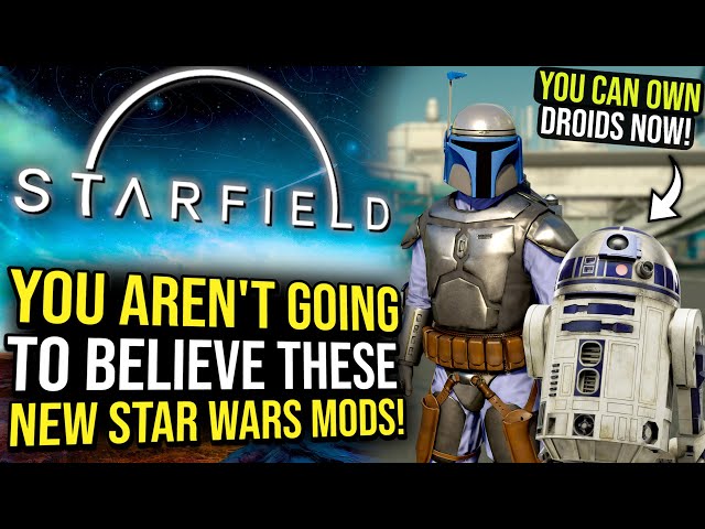 These Mods Transform Starfield into The Ultimate Star Wars Game!
