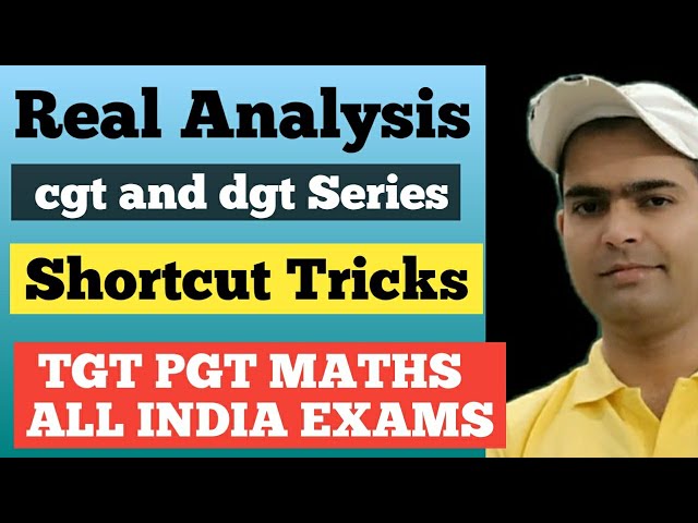Real Analysis || UP TGT PGT MATHS || Real Analysis for tgt pgt || Convergent and divergent Series