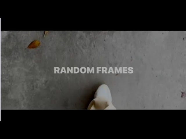 random frames