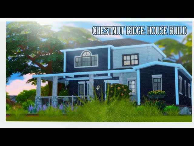 Chestnut Ridge: Sims 4 Family Home (No CC)