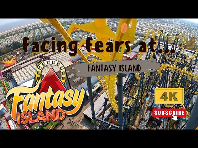 Facing Fears at Fantasy Island, Our First Ever Visit