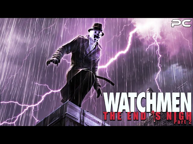 Watchmen: The End Is Nigh Part 2 | Gameplay Walkthrough | FULL GAME