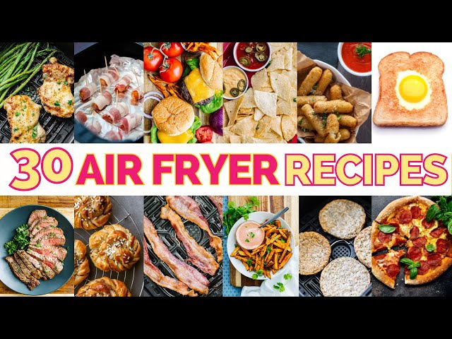 30 Things to Make in the Air Fryer TODAY! *you need to use it!*