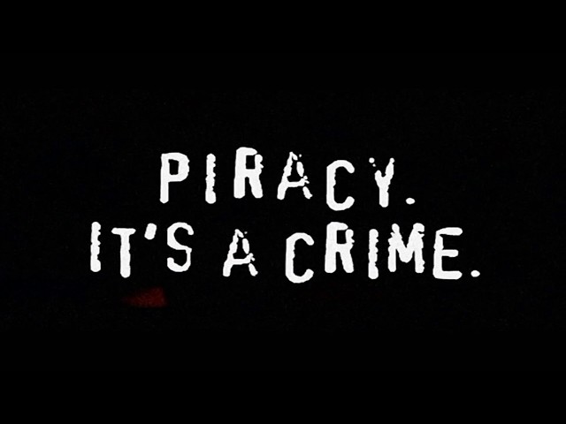 Anti-piracy Ad - Piracy. It's a Crime