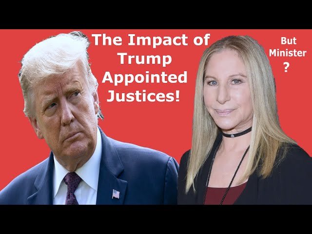Trump's Justices and the Future of the Supreme Court: Streisand's Warning | Democratic | Republican
