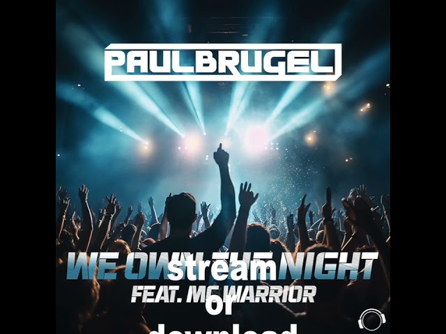 TRAILER: Paul Brugel feat. MC Warrior - We Own The Night
