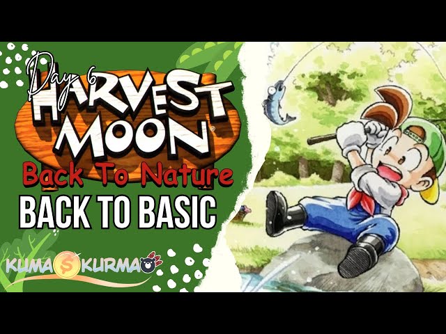 [#VtuberID] Harvest Moon: Back To Nature [Ep 06] Back to Basic #vtuber #harvestmoon