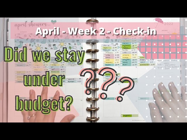April Week 2 Checkin | Paycheck 1 Budget
