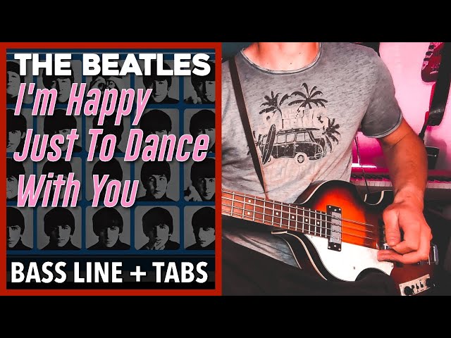 The Beatles - I'm Happy Just To Dance With You /// BASS LINE [Play Along Tabs]