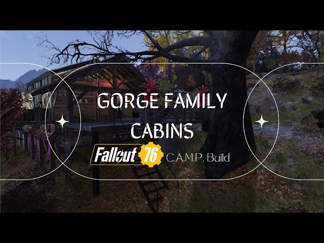 The Gorge Family Cabins - Fallout 76 C.A.M.P. Build