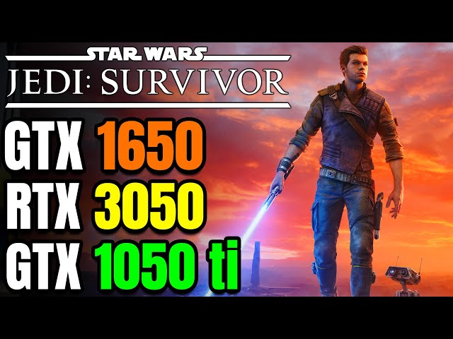 Star Wars Jedi Survivor on GTX 1650 | GTX 1050 ti | RTX 3050 | Stutter? Playable? 🤔 DAY ONE PATCH