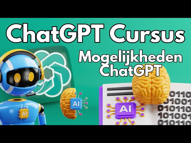 Mogelijkheden en toekomst van ChatGPT - ChatGPT Cursus voor Beginners - Video #10