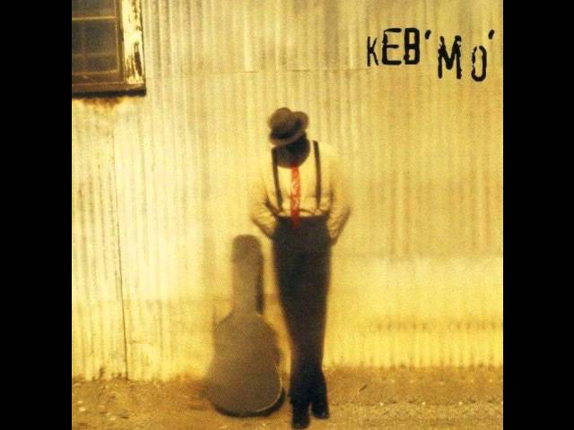 Keb' Mo' - Every Morning