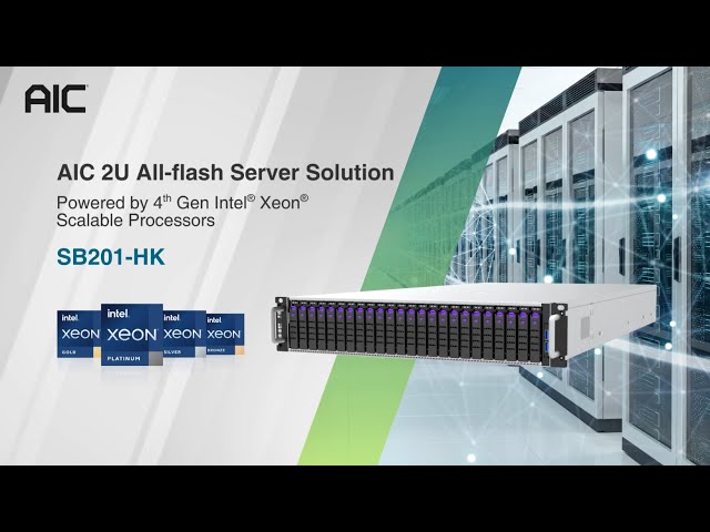 AIC SB201-HK：2U 24-bay All-flash Server Solution