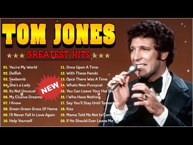 Tom Jones Greatest Hits Full Album | The Legend Oldies But Goodies 60s 70s | Best of Tom Jones