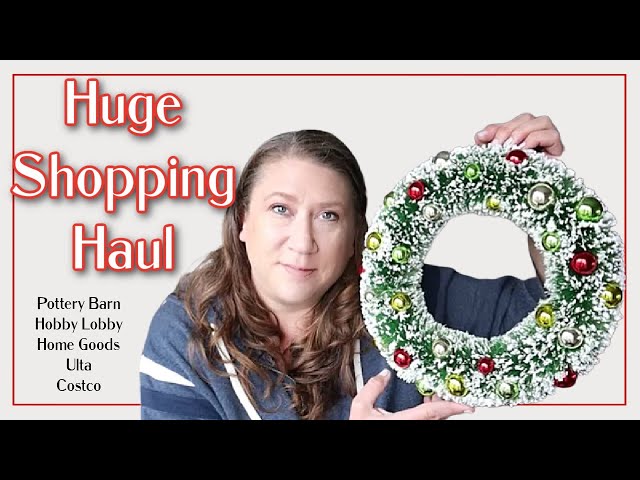 Huge Shopping Haul | Girls Weekend Shopping | Hobby Lobby, Home Goods, Pottery Barn, Costco & More