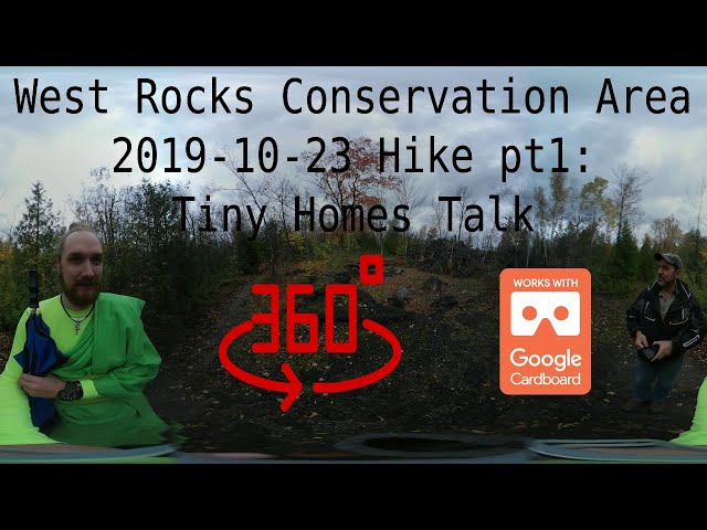 West Rocks Conservation Area Hike pt1: Tiny Home Talk 360 VR