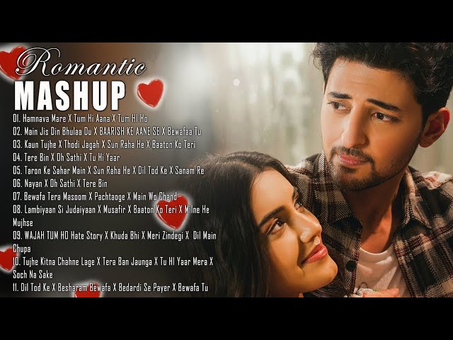 The Love Mashup  Best of 2024 Love Songs - Best of Arijit Singh Vishal Mishra Atif #lovemashup (1)