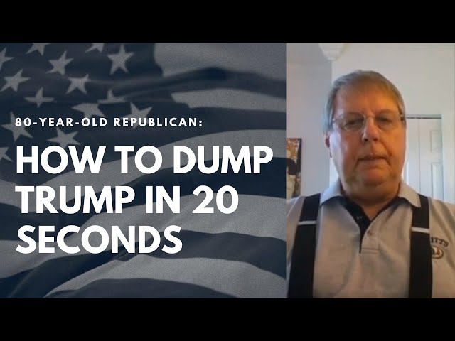 80 Year Old Republican: How to Dump Trump in Less Than 20 Seconds!!