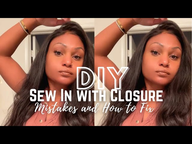 DIY Full Sew In With Closure for Thin Edges/Hair| No Leave out |Mistakes+ How to Fix