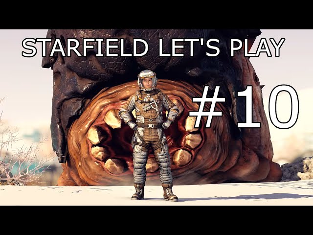 Let's Play Starfield 10#  (Spoiler Free) Attacking Random Base