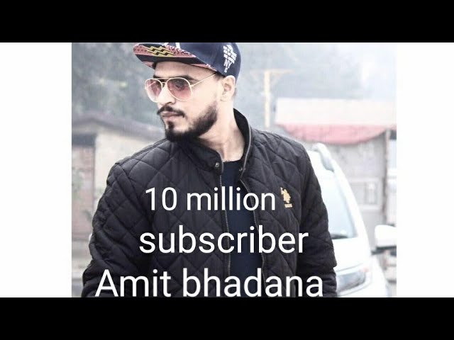 Amit bhadana 10 million subscriber