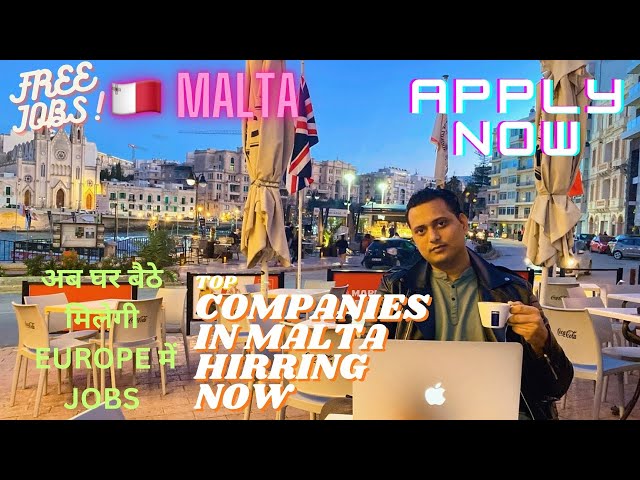 🇲🇹 Malta Free Work Visa In 30 Days | How To Get a Job | Malta Work Permit | Malta Latest Update