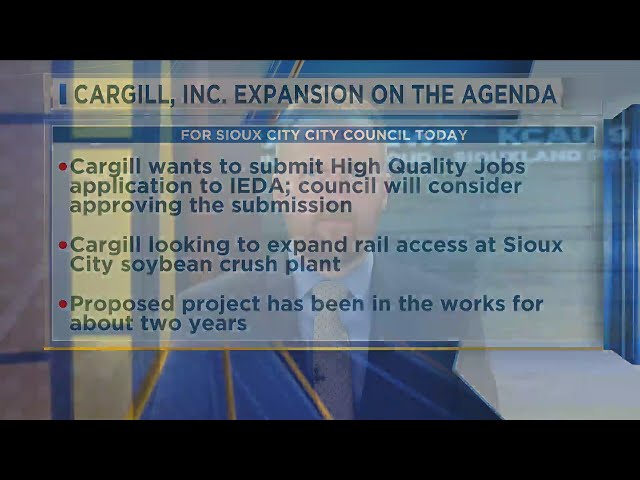 Cargill Expansion on the Agenda