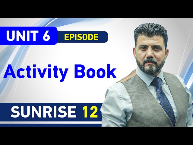 Sunrise 12 - Episode 6 - Activity