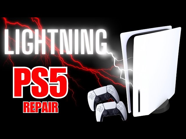 PS5 Repair Lightning Strike [Let's find out what's wrong]