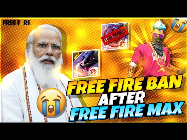 Bye Bye Free Fire 💔|| Free Fire Ban?🔥🇮🇳 Official News Free Fire Ban After Free Fire Max