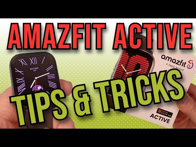 Amazfit Active: Tips, Tricks & hidden features!