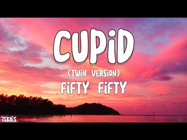 Fifty Fifty - Cupid (twin version), Miley Cyrus - Flowers, Melanie martinez - Play date (mix)
