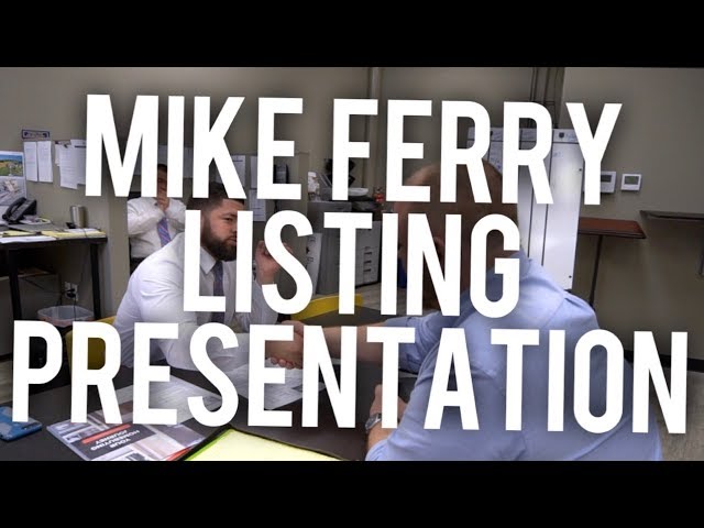 Mike Ferry Listing Presentation