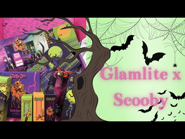Scooby x Glamlite