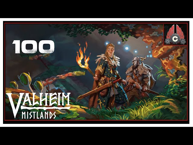 CohhCarnage Plays Valheim (Mistlands Update) - Episode 100