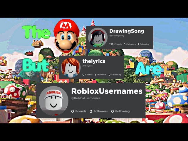 The Mario Drawing Song but the Lyrics are Roblox Usernames
