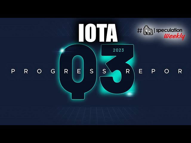 IOTA Q3 PROGRESS REPORT
