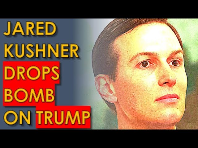 Jared Kushner Drops MASSIVE BOMB on CONVICTED FELON Trսmp