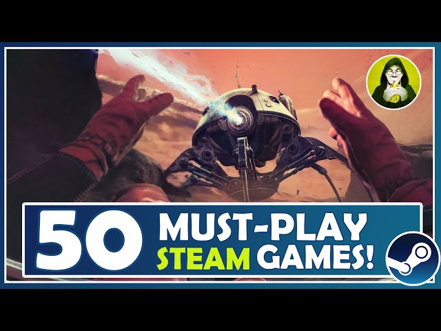 50 Must-play STEAM Games 2024!  (+Steam sale prices included)