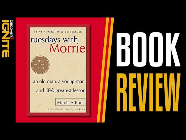 Book Review - Tuesdays With Morrie