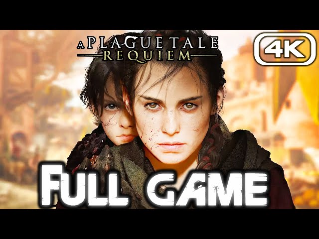 A PLAGUE TALE REQUIEM Gameplay Walkthrough FULL GAME (4K 60FPS) No Commentary