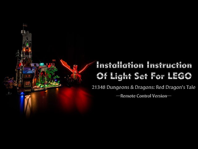 Installation Instruction Of Light Set For LEGO 21348 Dungeons & Dragons: Red Dragon's Tale.