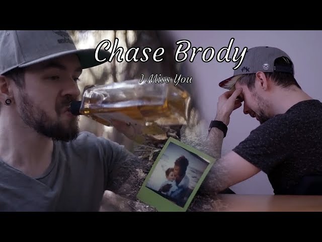Chase Brody Music Video - I Miss You