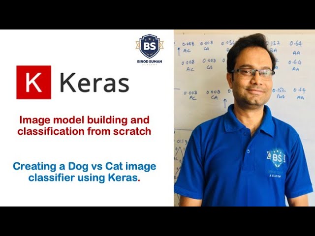 Keras Image Classifier | Dog vs Cat model building | Create, train CNN Image Classifier with Keras