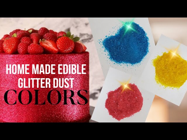 Edible Glitter Dust | Home made Glitter Dust
